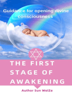 The First Stage Of Awakening Guidance For Opening Divine Consciousness