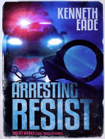 Arresting Resist: Brent Marks Legal Thriller Series, #4