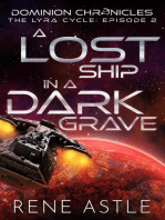 A Lost Ship in a Dark Grave: The Lyra Cycle, #2