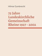 75 Jahre Landeskirchliche Gemeinschaft Rheine 1927 - 2002: Festschrift zum Jubiläumsjahr 2002