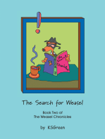 The Search for Weasel: Book Two of the Weasel Chronicles