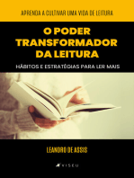 O poder transformador da leitura: hábitos e estratégias para ler mais