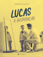 Lucas: a Inspiração