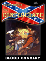 The Confederate 5: Blood Cavalry