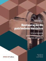 Restauração do patrimônio histórico: Uma proposta para a formação de agentes difusores