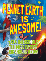Planet Earth Is Awesome!