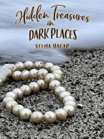 Hidden Treasures in Dark Places