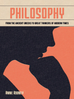 Philosophy: From the Ancient Greeks to Great Thinkers of Modern Times