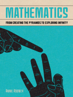 Mathematics: From Creating the Pyramids to Exploring Infinity