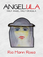 Angelula: Half Angel, Half Dracula