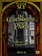 Die Geheimnisse von Paris. Band II: Historischer Roman in sechs Bänden