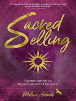 Sacred Selling: Foundations for an Aligned, Abundant Business