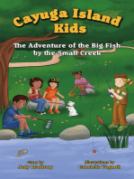 The Adventure of the Big Fish by the Small Creek