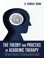 The Theory and Practice of Academic Therapy: The Role of Teachers in Promoting Mental Health