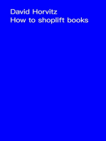 How to Shoplift Books