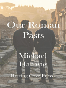 Our Roman Pasts by Michael Hartwig - Ebook | Scribd