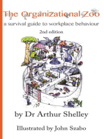 The Organizational Zoo: A survival guide to workplace behavior