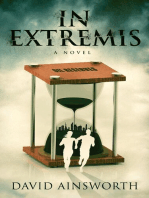 In Extremis, a Novel