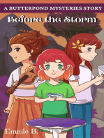 Before the Storm: Butterpond Mysteries, #0