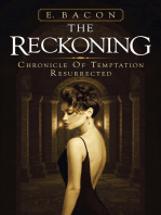The Reckoning: Chronicle of Temptation Resurrected