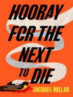 Hooray for the Next to Die: Part One of the Revenge of Jimmy Mac