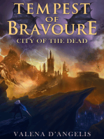 Tempest of Bravoure: City of the Dead