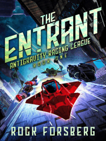 The Entrant: Antigravity Racing League, #1