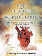 Hope And Healing For The Broken-hearted