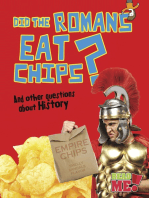 Did the Romans Eat Chips?