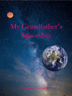 My Grandfather's Spaceship