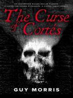 The Curse of Cortés.