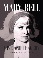 Mary Bell: Love And Tragedy