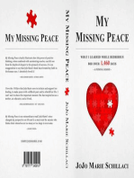 My Missing Peace: What I Learned While Bedridden For Over 1,460 Days