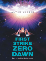 First Strike : Zero Dawn: Part of the First Strike Series