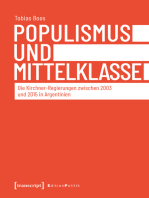 Populismus und Mittelklasse: Die Kirchner-Regierungen zwischen 2003 und 2015 in Argentinien