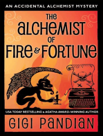 The Alchemist of Fire and Fortune: An Accidental Alchemist Mystery, #5