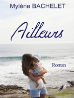 Ailleurs: Roman