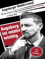 Augsburger Wahlk(r)ampf: Wie man mit einer 11-Mann-Liste einen Stadtratsitz für Die PARTEI holt