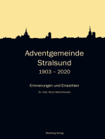 Adventgemeinde Stralsund 1903 - 2020: Erinnerungen und Einsichten