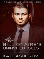 The Billionaire's Uninvited Guest