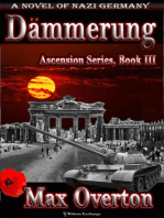 Dämmerung, A Novel of Nazi Germany