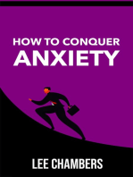 How to Conquer Anxiety