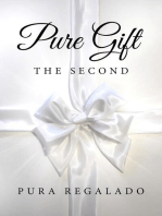 Pure Gift: The Second‌