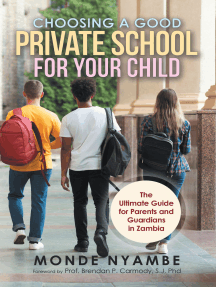 Choosing a Good Private School for Your Child by Monde Nyambe ...