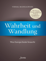 Wahrheit und Wandlung: Was Europa heute braucht