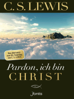 Pardon, ich bin Christ: Neu übersetzt zum 50. Todestag von C. S. Lewis
