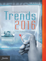 Trends 2016: Die Zukunft lieben
