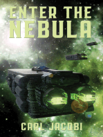 Enter the Nebula