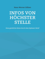 Infos von höchster Stelle: Eine geistliche Reise durch den Epheser-Brief