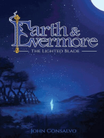 Earth & Evermore: The Lighted Blade